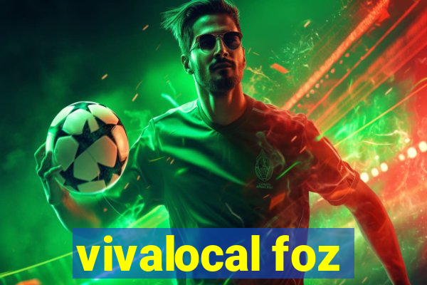 vivalocal foz